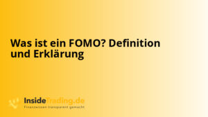 Was ist ein FOMO? Definition und Erklärung