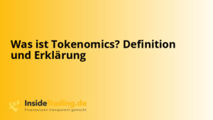 Was ist Tokenomics? Definition und Erklärung